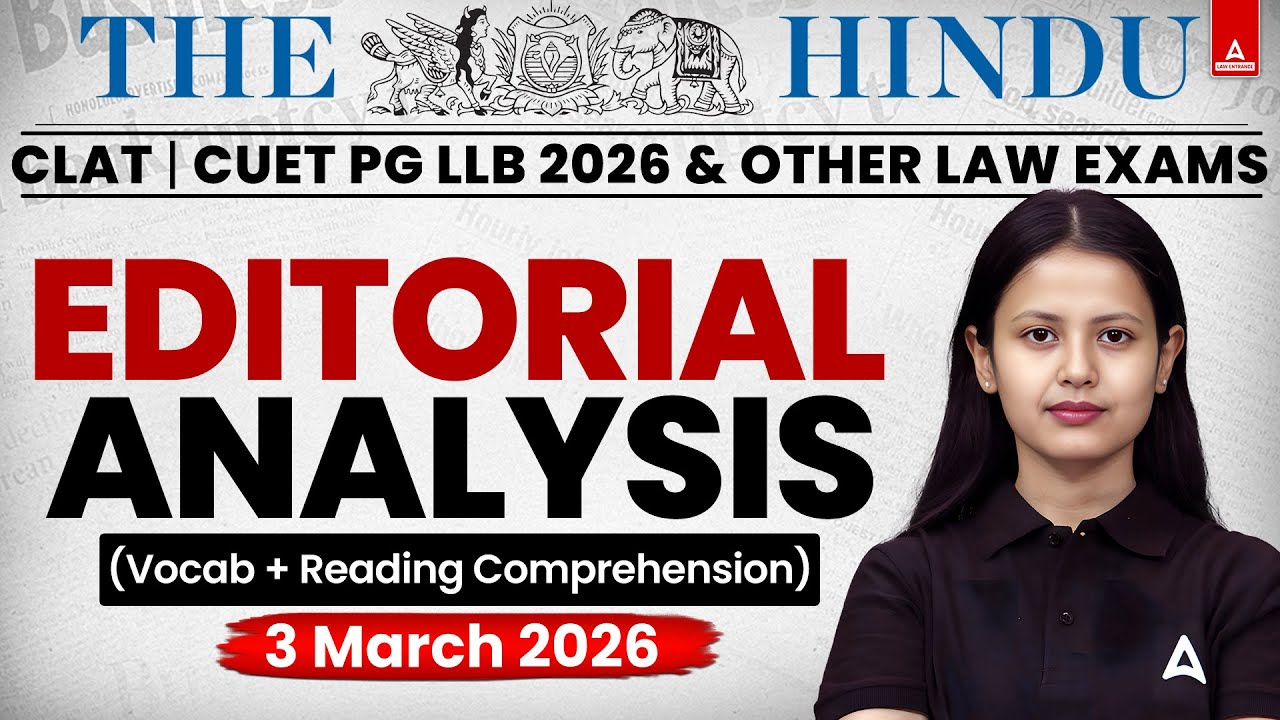 3 March 2026 The Hindu Newspaper CLAT 2027| The Editorial Analysis Vocab & Reading Comprehension