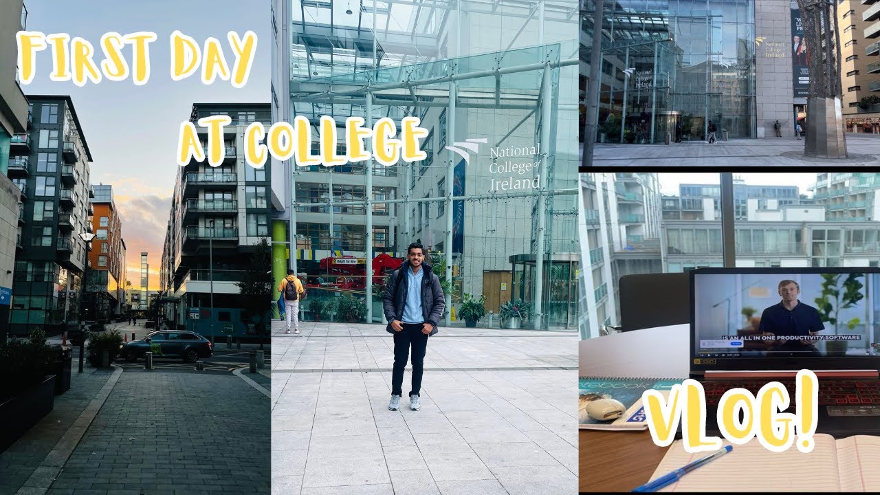 First Day at National College of Ireland | Life in Ireland as a Master's Student