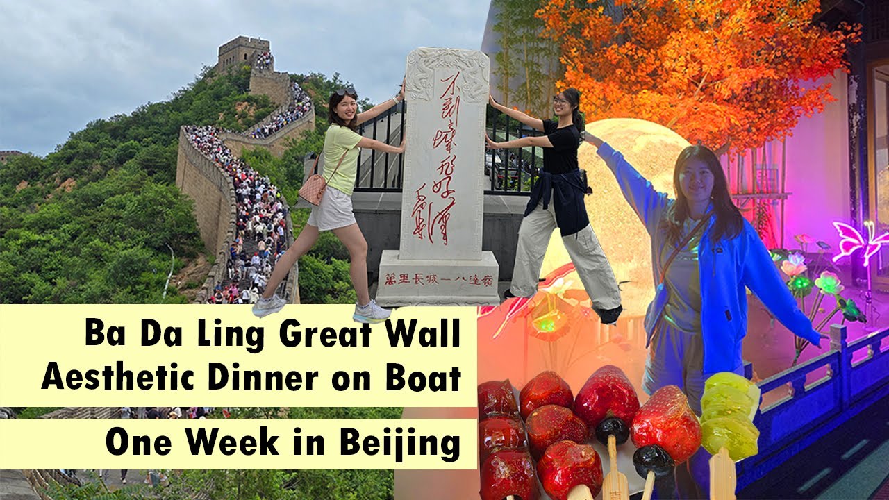 Beijing | Ba Da Ling Great Wall, Qing Feng Bao, Dinner on Indoor Boat with Sakura - One Week Beijing