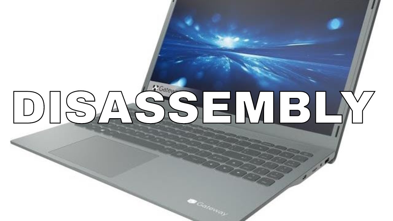 💻How to open - Disassembly Gateway GWTN156-11BK/BL/GN/RD ULTRA SLIM