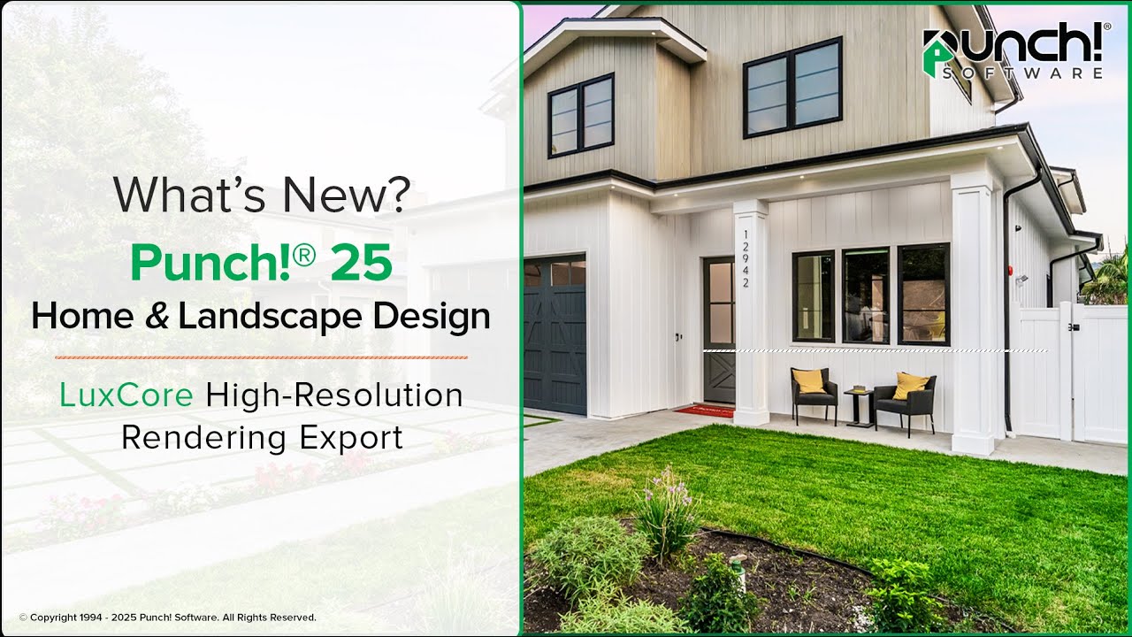 What's New in Punch! 25 Home & Landscape Design? LuxCore Rendering Export
