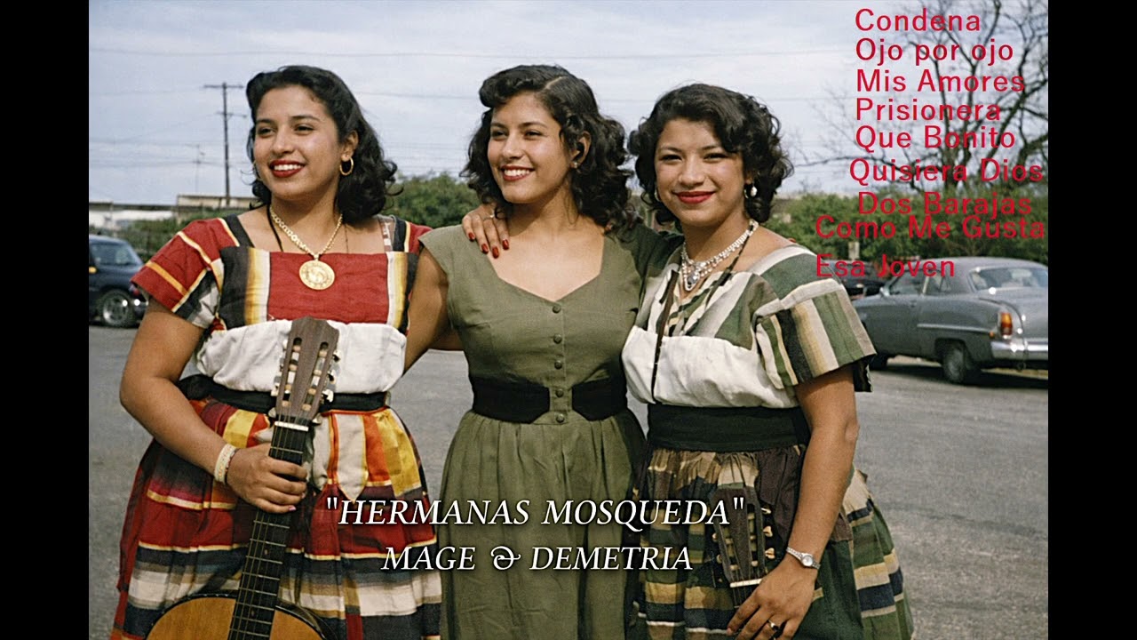 Como Me Gusta Esa Joven. Hermanas Mosqueda