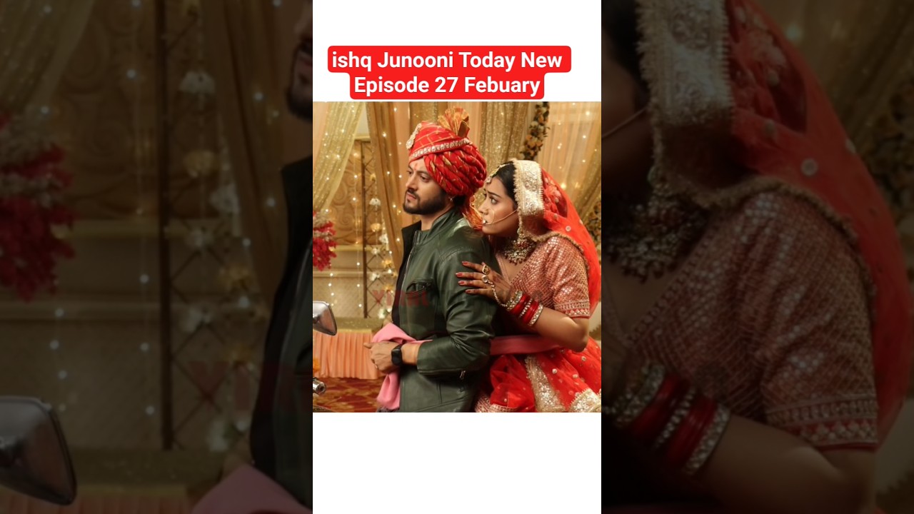 Ishq Junooni Today, новый эпизод, 27 февраля 2017 г. #ishqjunooni #bts #newepisode #dangaltv