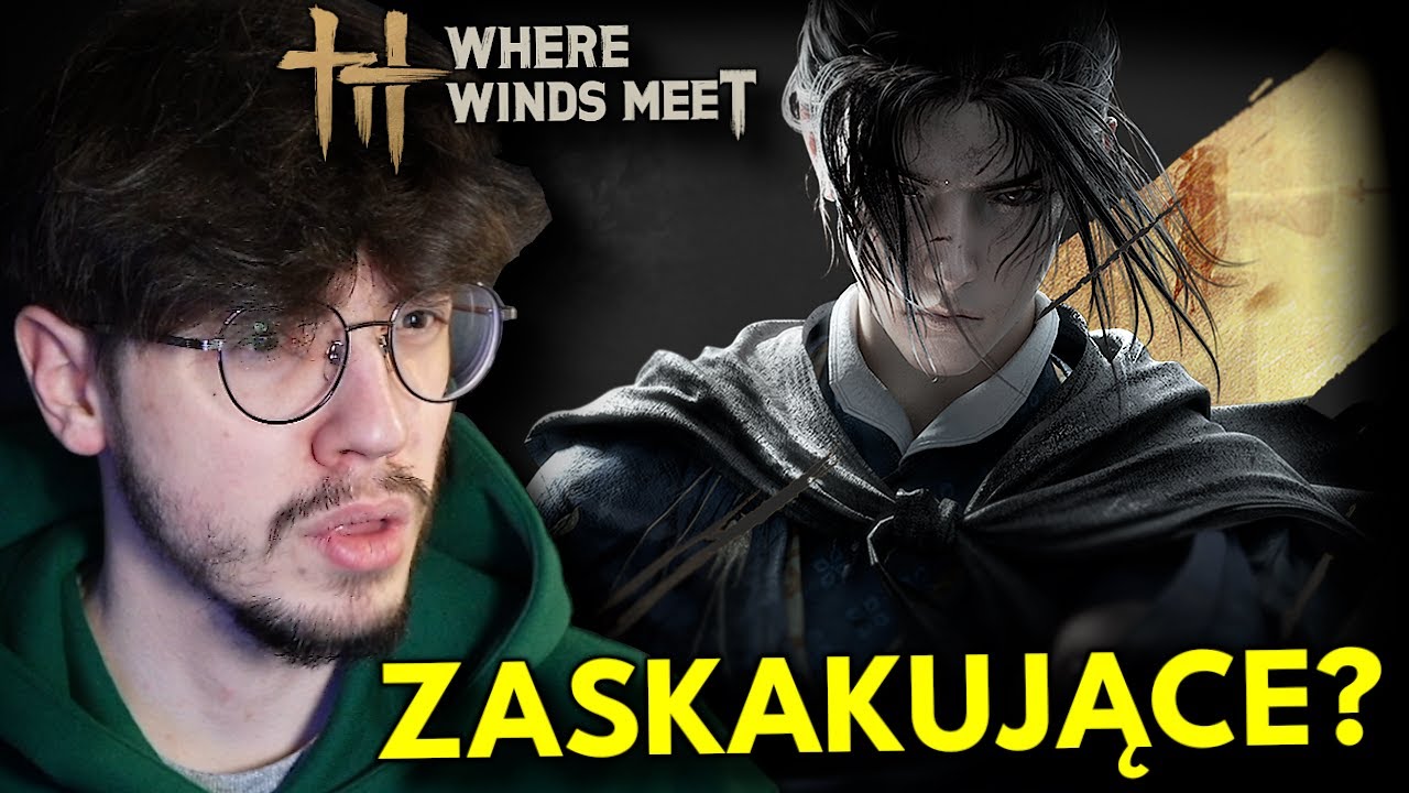 Zagrałem w Where Winds Meet..