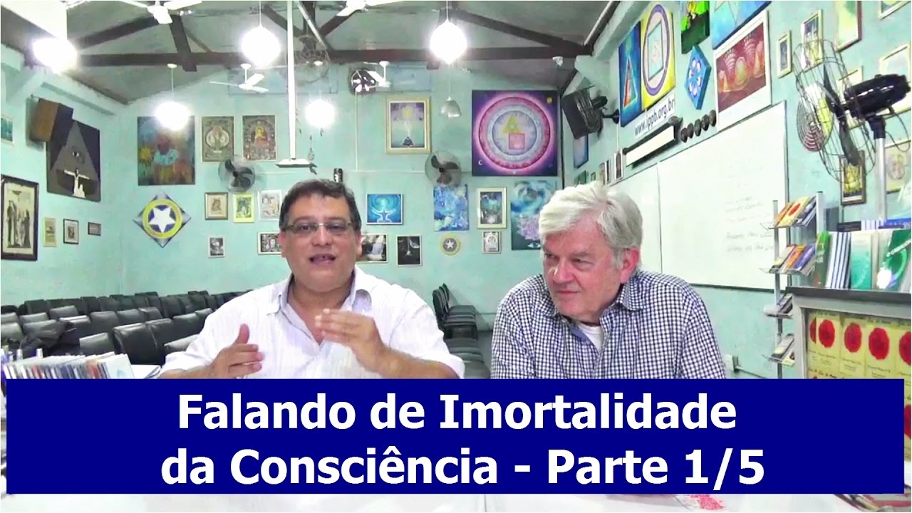 Falando de Imortalidade da Consci&ecirc;ncia - Parte 1/5 | 15&ordm; Programa Stum