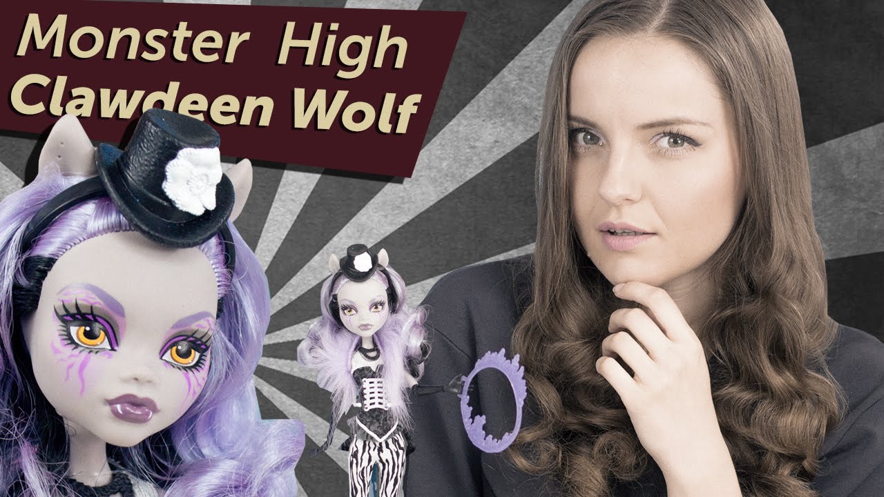 Clawdeen Wolf Freak Du Chic (Клодин Вульф Цирк Шапито) Monster High Обзор\ Review CKD75
