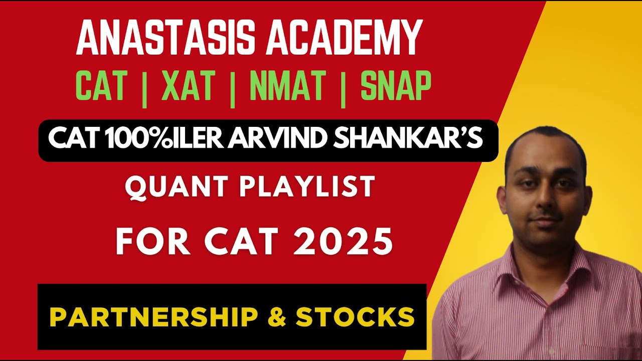 Partnership & Stocks|100%iler Arvind Shankar&rsquo;s Guess Questions | High-Probability CAT Quant Practice
