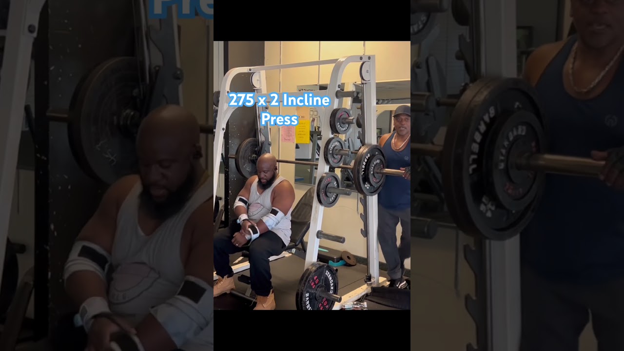 275 lbs x 2 Incline Press(Could have been lower?)