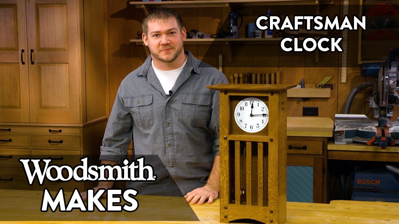 Woodsmith Makes - Craftsman Clock