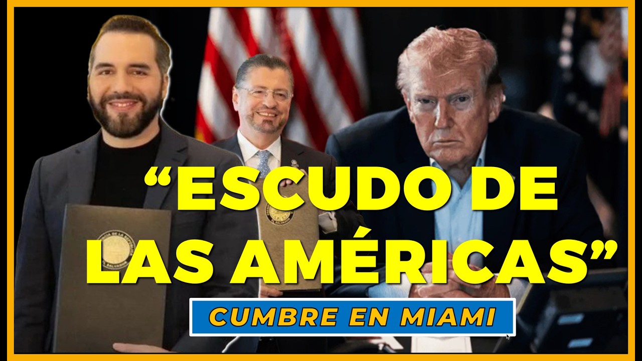 NAYIB BUKELE EN MIAMI: “EL ESCUDO DE LAS AMÉRICAS” | La nueva alianza de seguridad