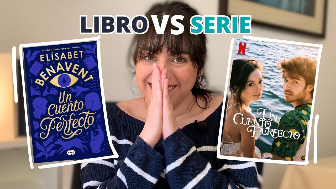 Opinión UN CUENTO PERFECTO | Libro vs Serie | Sin spoilers