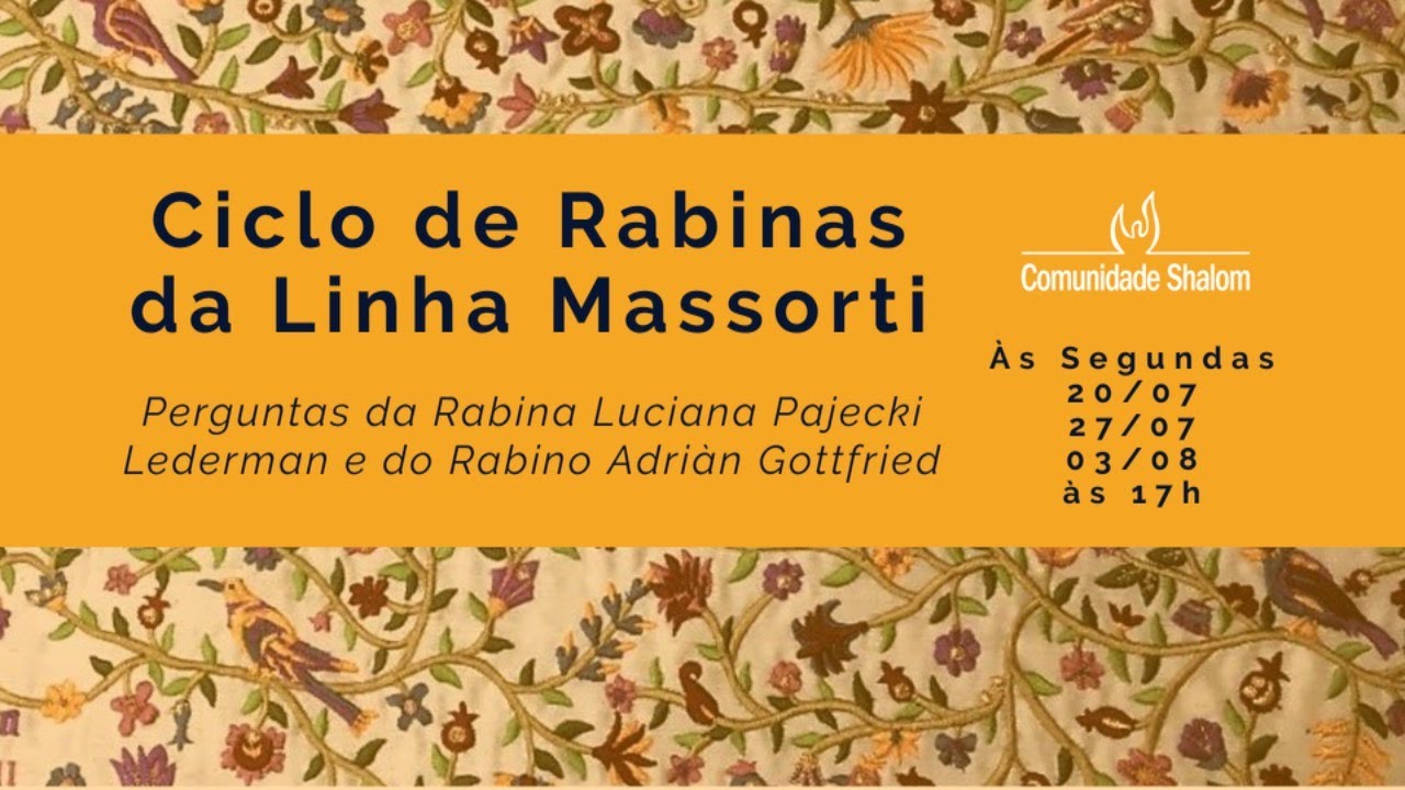 RABINA LIA BASS - CICLO DE RABINAS DA LINHA MASSORTI