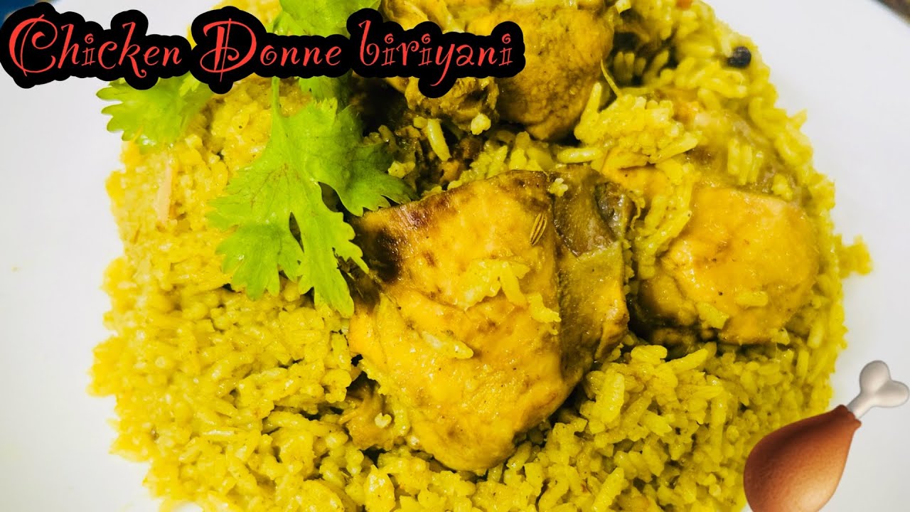 Chicken Donne biriyani || ಎಷ್ಟು ಸಿಂಪಲ್ ಅಂತ ನೀವೆ ನೋಡಿ || ಚಿಕನ್ ದೊಣ್ಣೆ ಬಿರಿಯಾನಿ 🔥👌💯