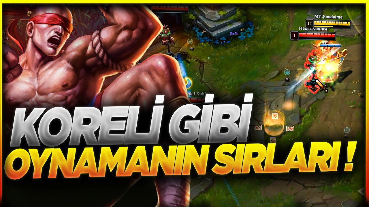KORELİ GİBİ LEE SİN OYNAMANIN SIRLARI BURDA KESİNLİKLE ÖĞREN! SIFIRDAN LEE SİN BÖLÜM #2 | YONDAİME |