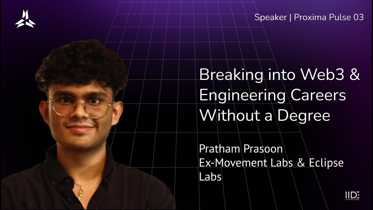 Building in Web3 Without a Degree | Pratham Prasoon at Proxima Pulse 3