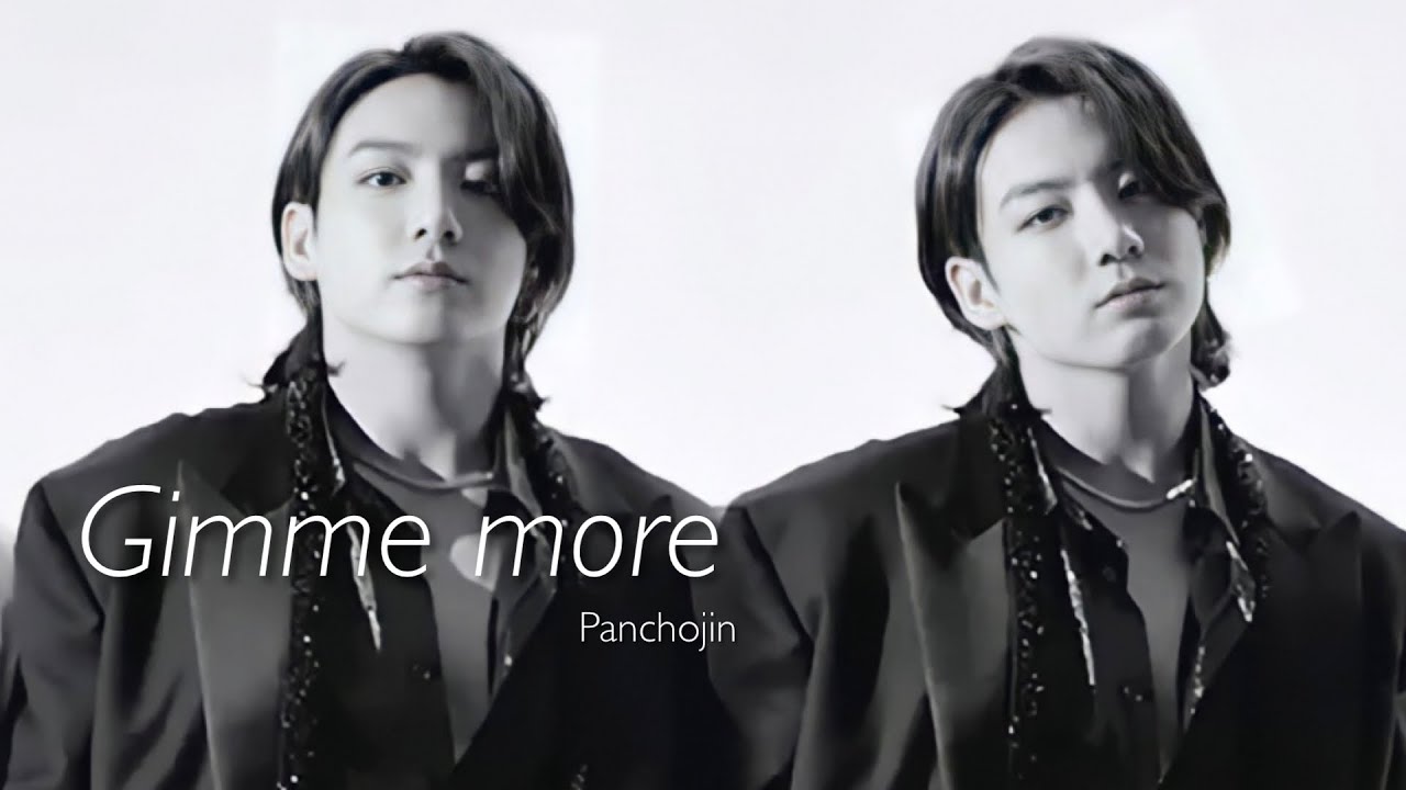 Gimme more |Jungkook FMV #bts #jungkook