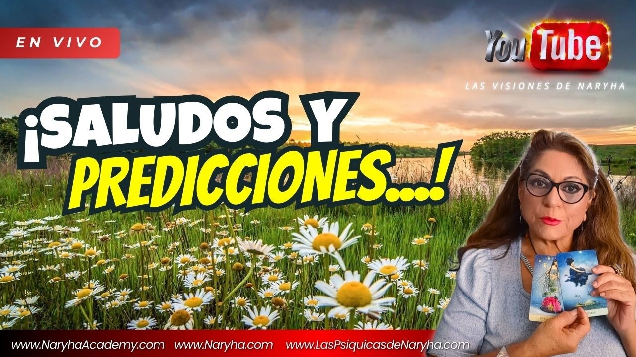 #Predicciones y salundando a mis Naryhanos 🤩