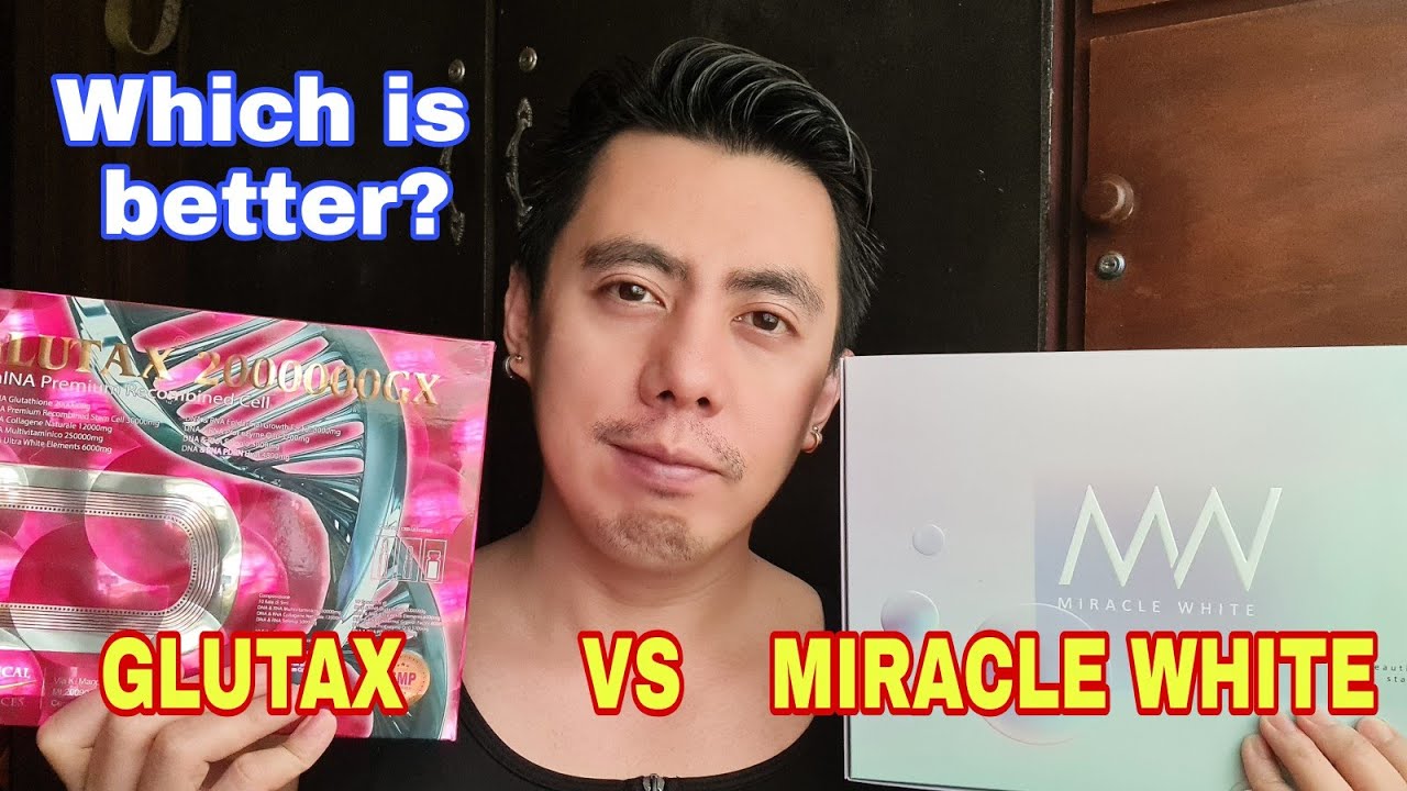 WHICH IS BETTER? GLUTAX 2000000GX OR MIRACLE WHITE GLUTATHIONE IV DRIP FOR WHITENING & DETOX REVIEW