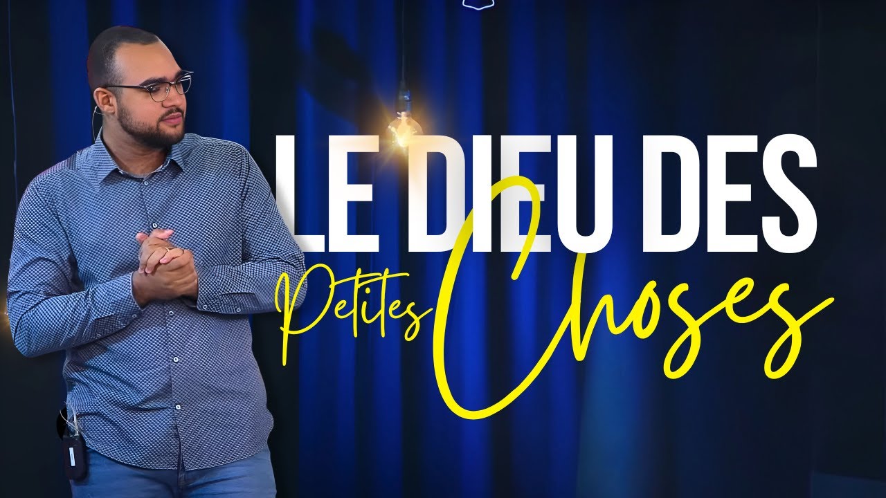 Culte en direct - Le Dieu des petites choses. La Porte Ouverte Reims