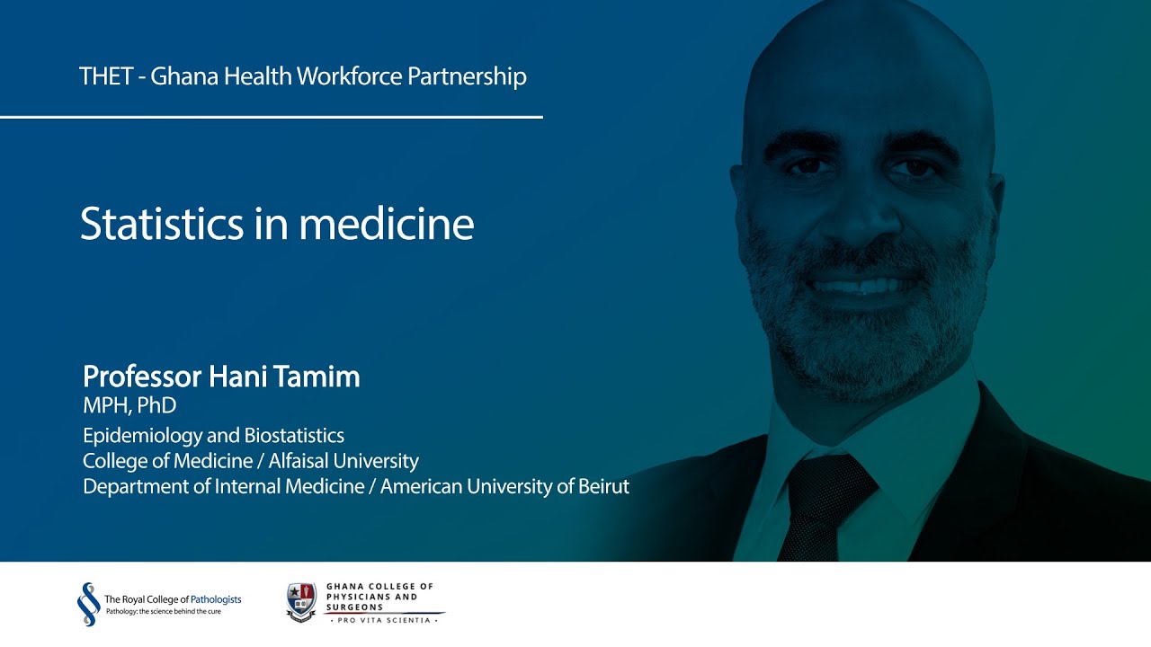 25. Статистика в медицине – Профессор Хани Тамим