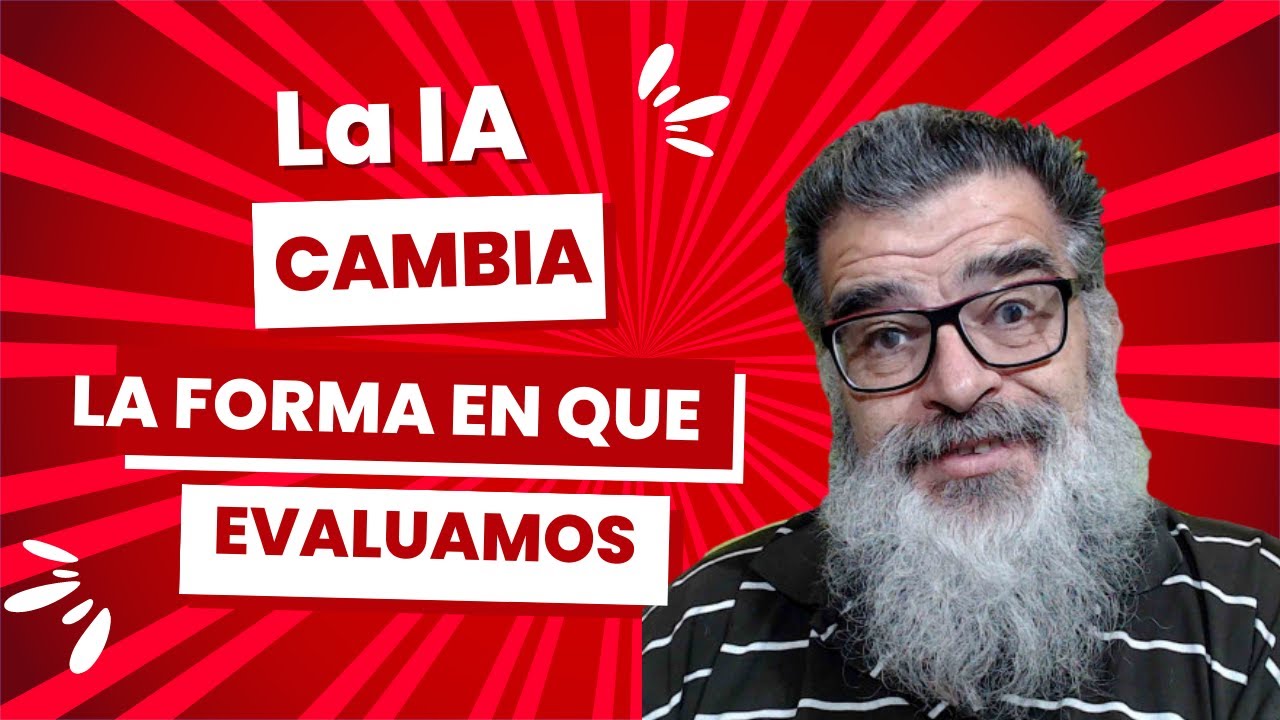 Inteligencia Artificial y Evaluación: cómo cambiará la IA las prácticas de evaluación en escuelas