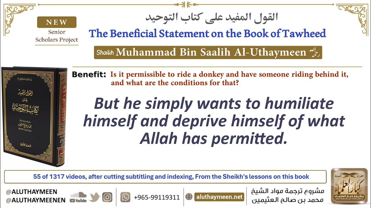 (55) Is it permissible to ride a donkey and have someone riding behind it?/ The Book of Tawhid