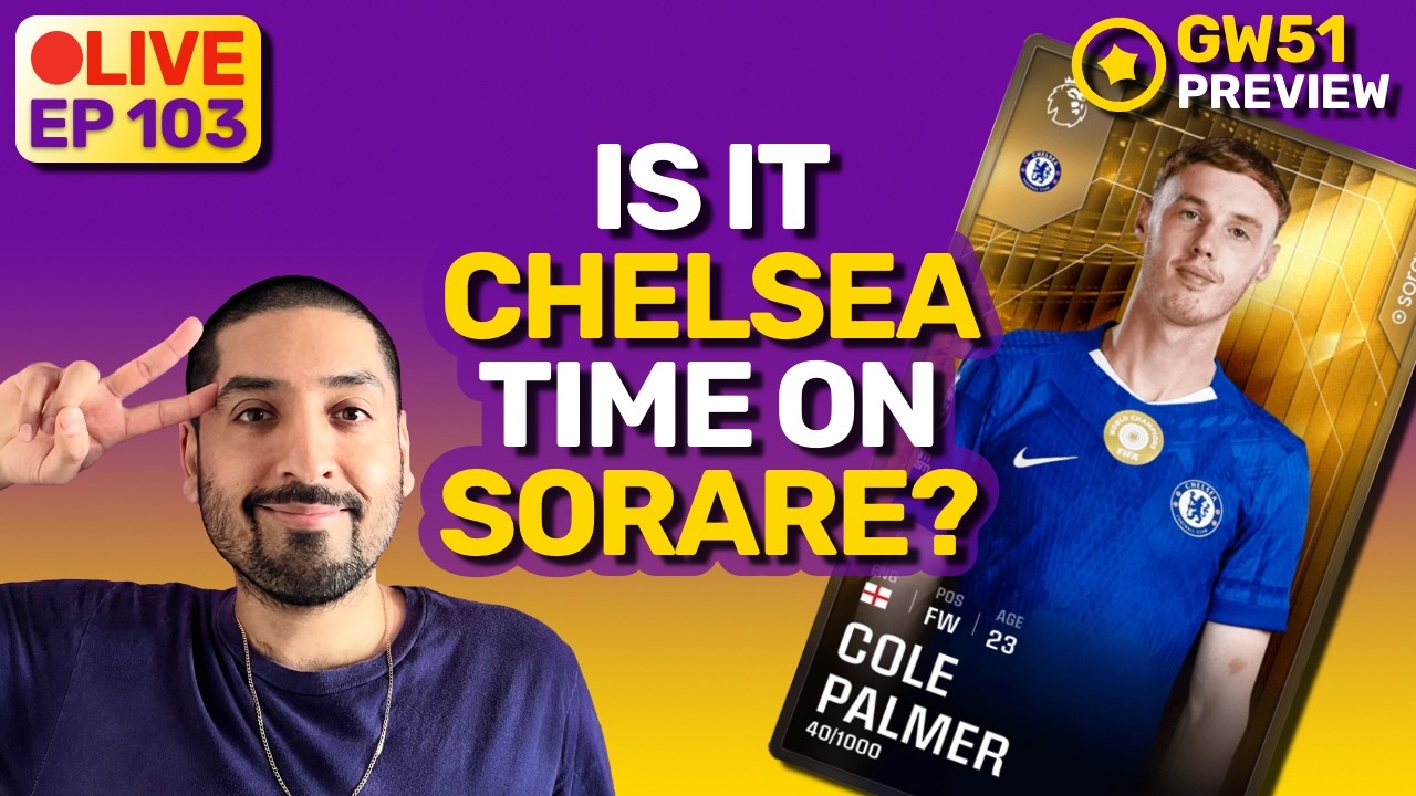 Is It Finally Chelsea Time On Sorare? I RTSB #103