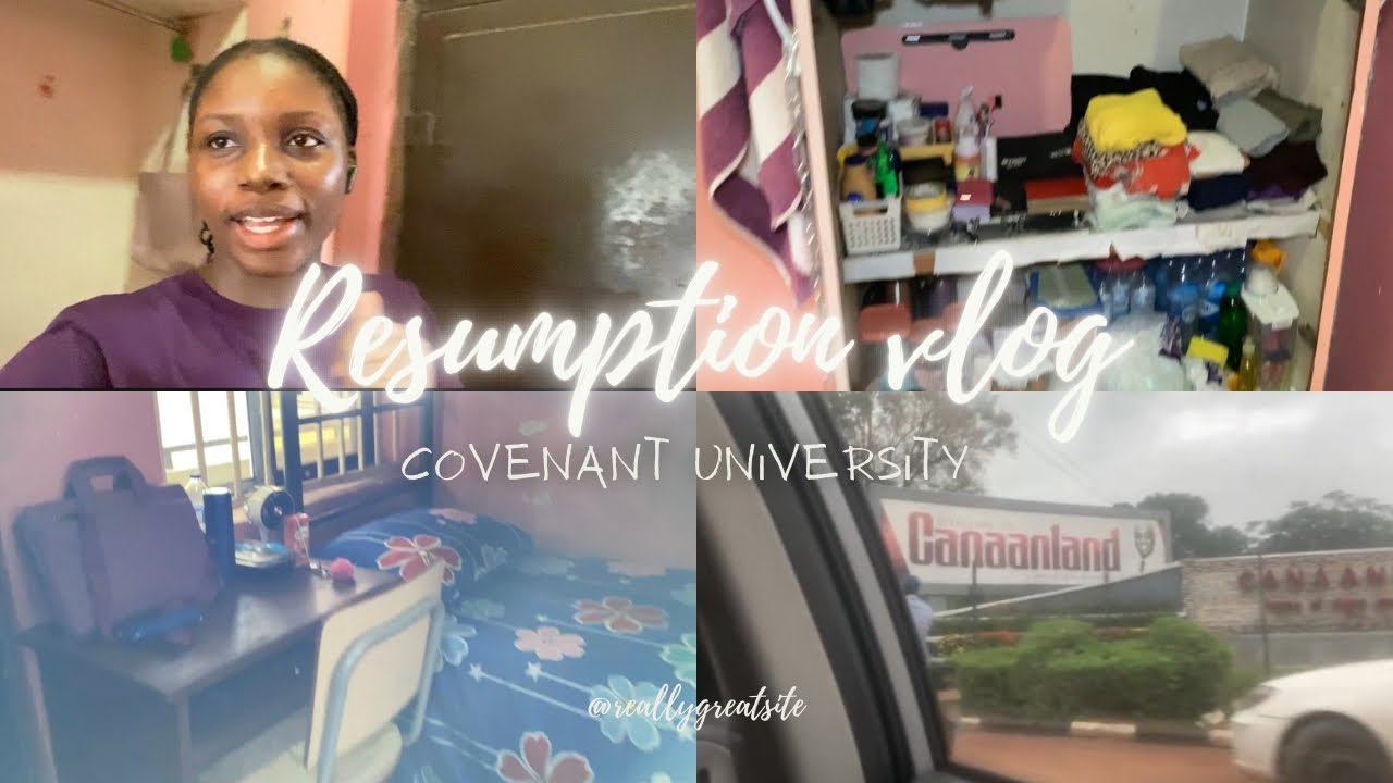 JJ’S UNI RESUMPTION VLOG✨#covenantuniversity #covenant #cu