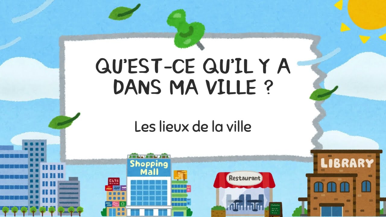 Les lieux de la ville en français