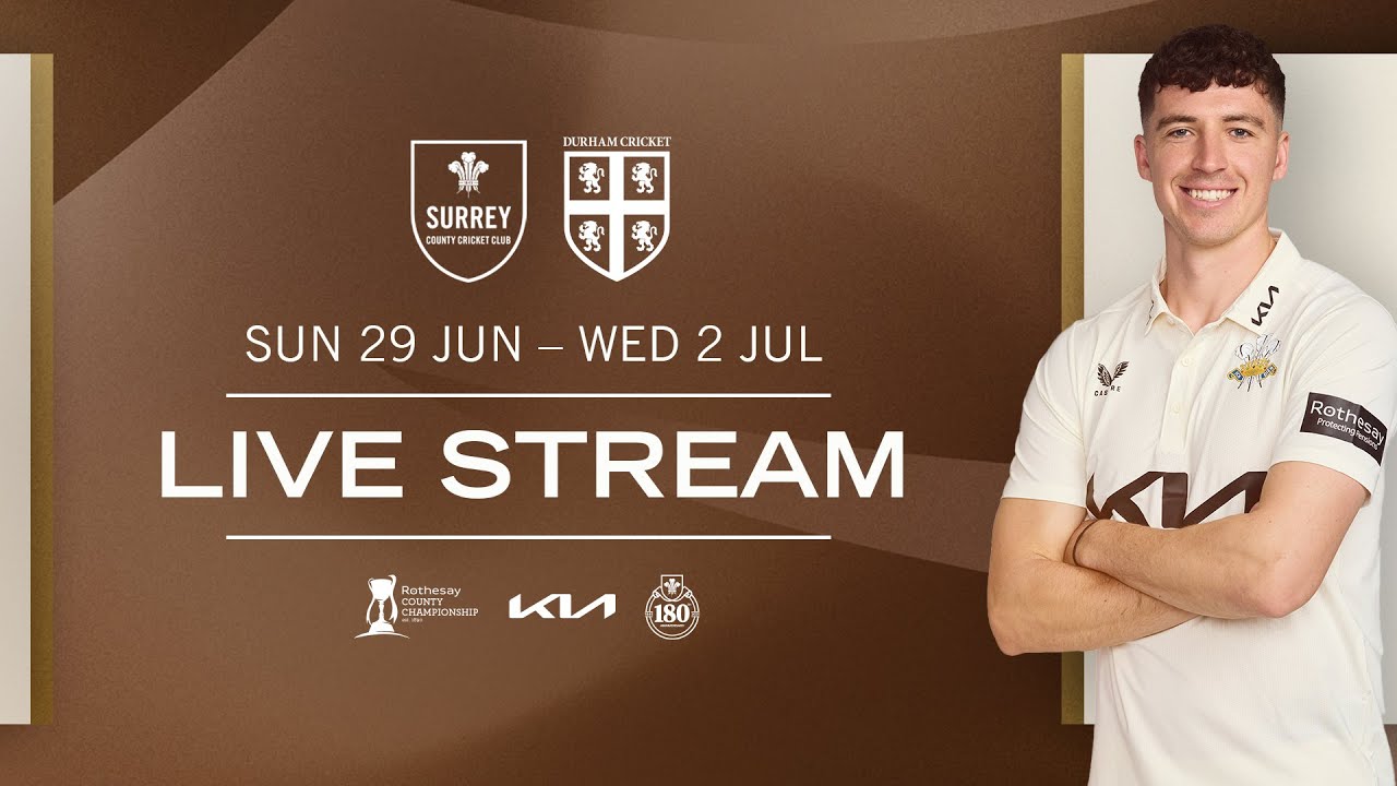 🔴 LIVE: Surrey v Durham | DAY FOUR | Rothesay County Championship