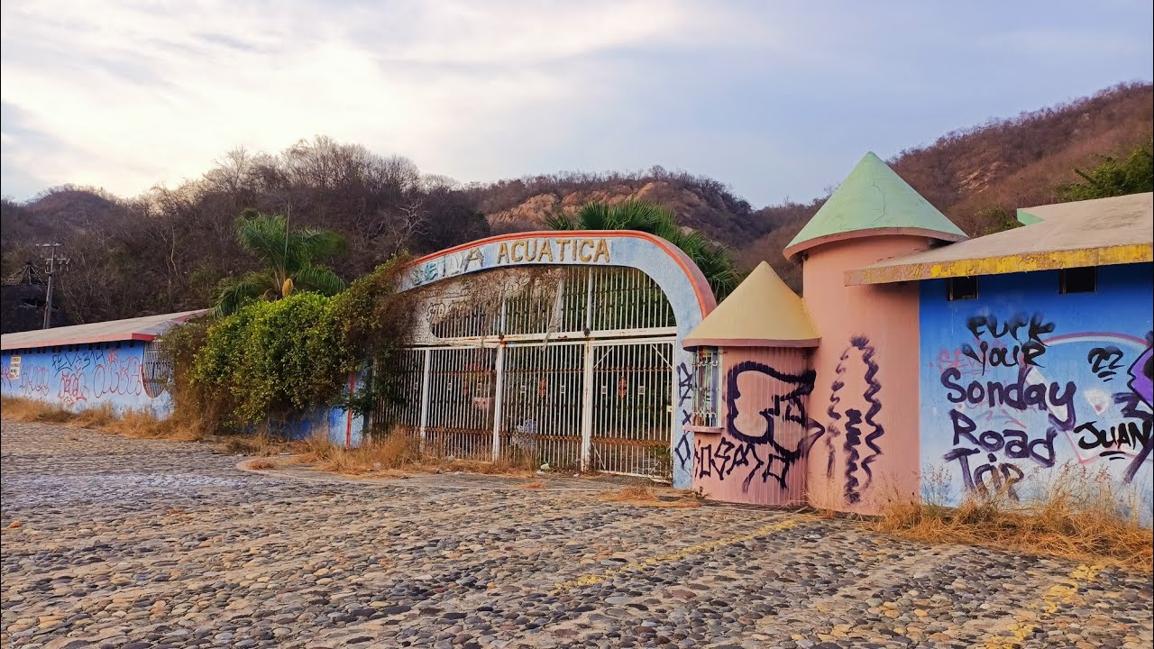 LA TRISTE Y MISTERIOSA REALIDAD DEL BALNEARIO ABANDONADO EN MANZANILLO FINAL INESPERADO EN LA ALTURA