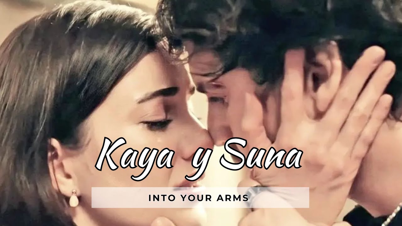 Kaya and Suna - Into Your Arms