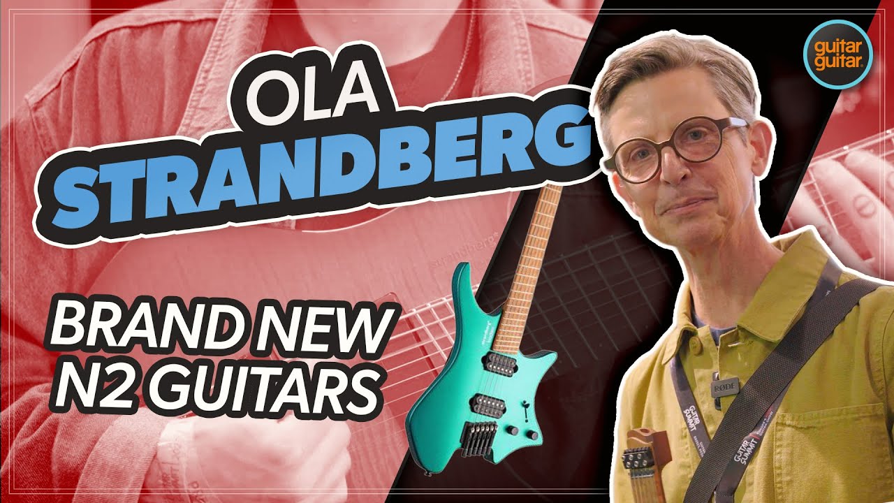 Ола Страндберг рассказывает о совершенно новых гитарах Strandberg N2 | Guitar Summit 2025