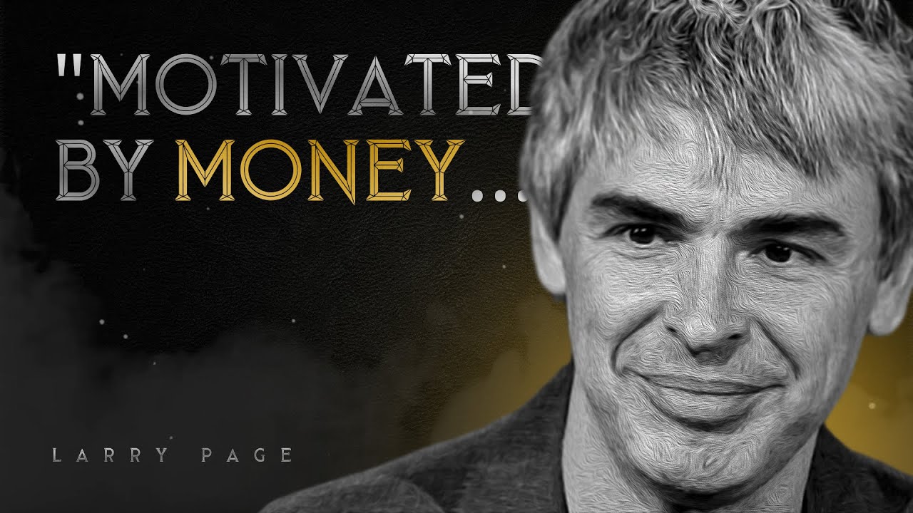 Larry Page - Business Quotes #35