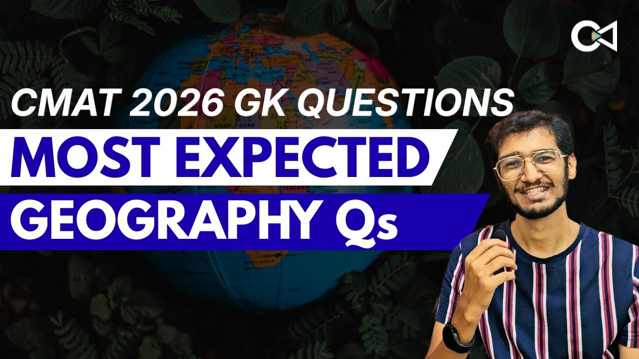 MOST EXPECTED GEOGRAPHY Questions in CMAT 2026 | CMAT GK Questions