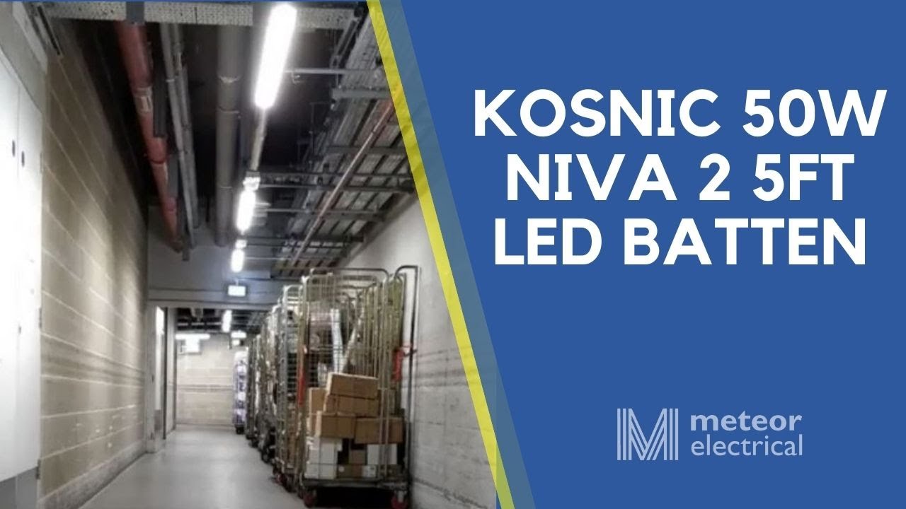 Features of 5 Ft LED Batten | Kosnic 50W Niva 2 5ft LED Batten | Industrial Lighting Solutions