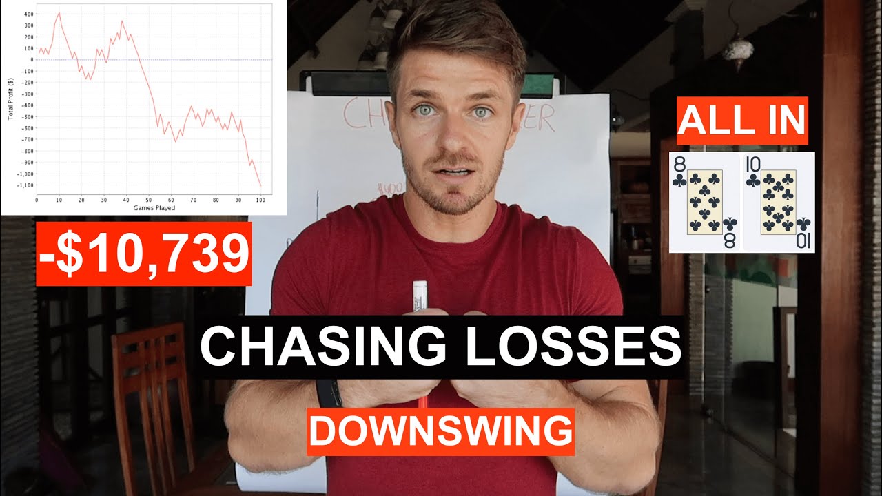 The Psychology Behind Chasing Poker Losses