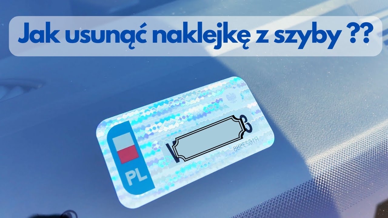 Jak usunąć naklejkę rejestracyjną z szyby samochodu :) Mój sprawdzony sposób !