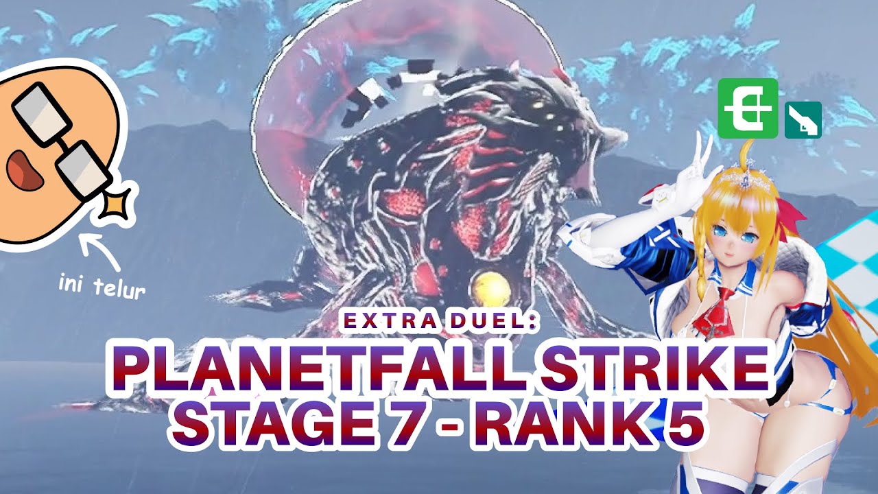 [PSO2:NGS] Duel Quest: Planetfall Strike - Stage 7 Rank 5 Br/Wa | Indonesia