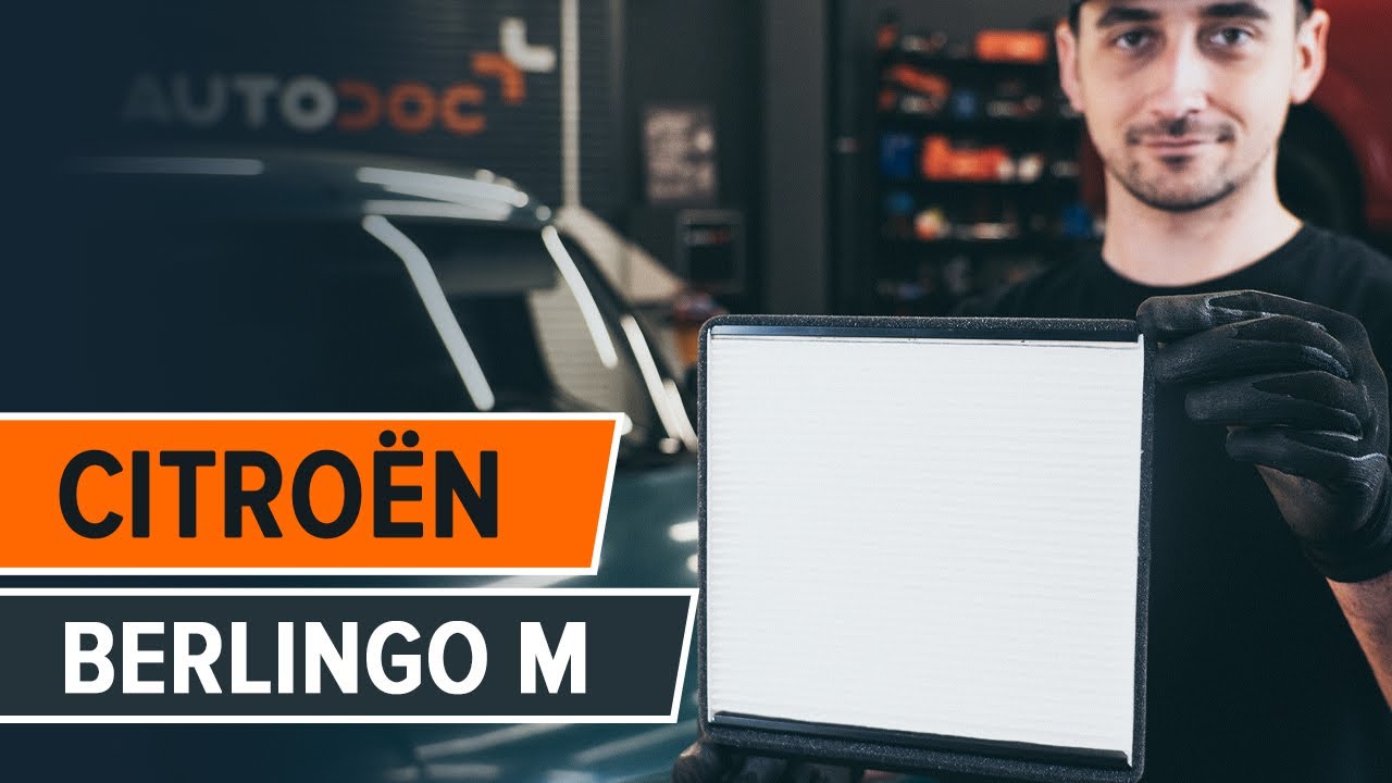 Jak wymienić filtr kabinowy CITROËN BERLINGO M [PORADNIK AUTODOC]