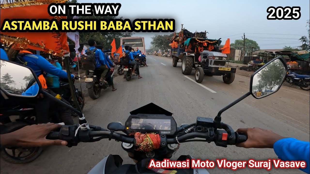 🚩|| ON THE WAY || 🚩 ASTAMBA RUSHI BABA STHAN ⛰️ / || SURAJ VASAVE AADIWASI MOTO VLOGER ||🚩 PART- 1