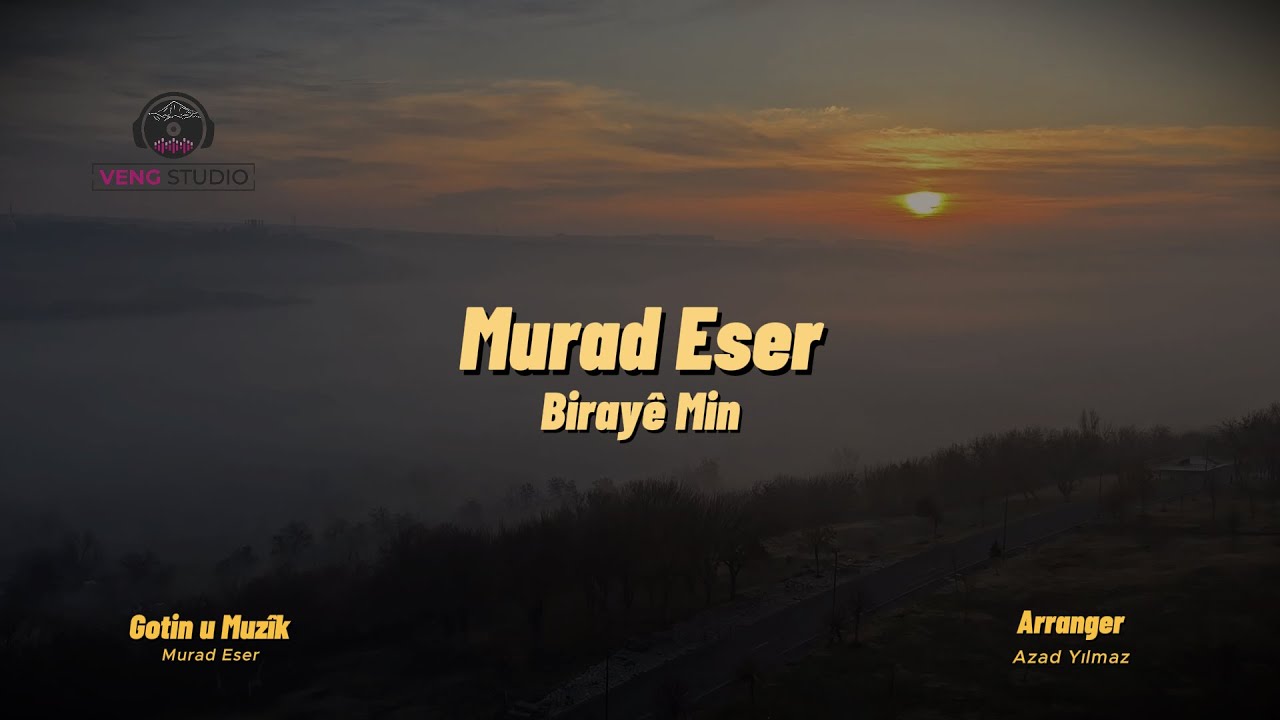 Murad Eser   Biraye min