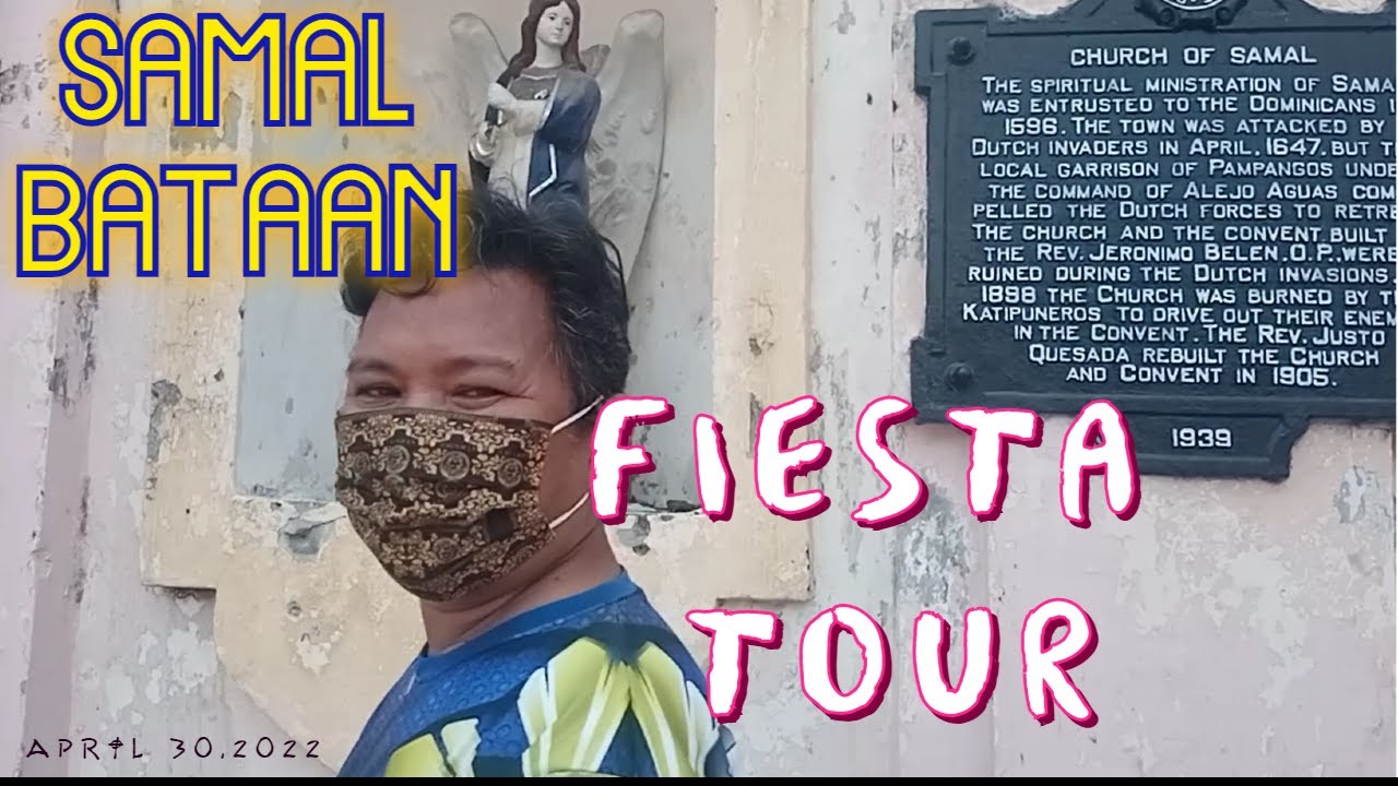Samal Bataan . ( Homecoming on Town Fiesta)