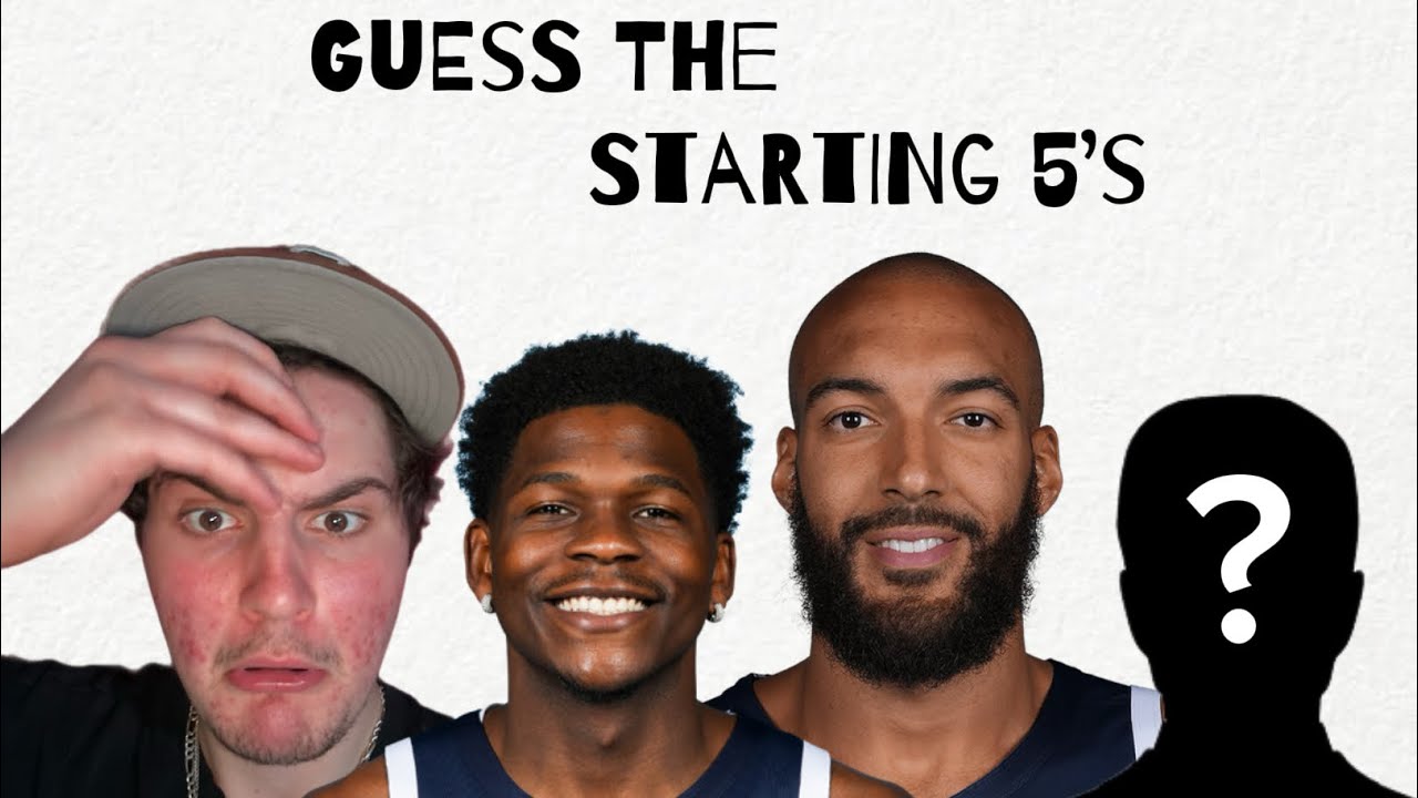 Guess The NBA Starting 5's