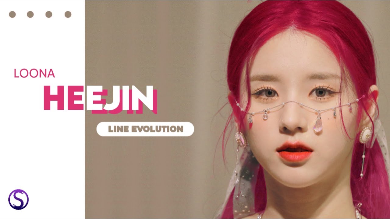 LOONA (이달의 소녀) - HEEJIN (희진) ( Line Evolution ) (2018 - 2022) #LOONAISFREE