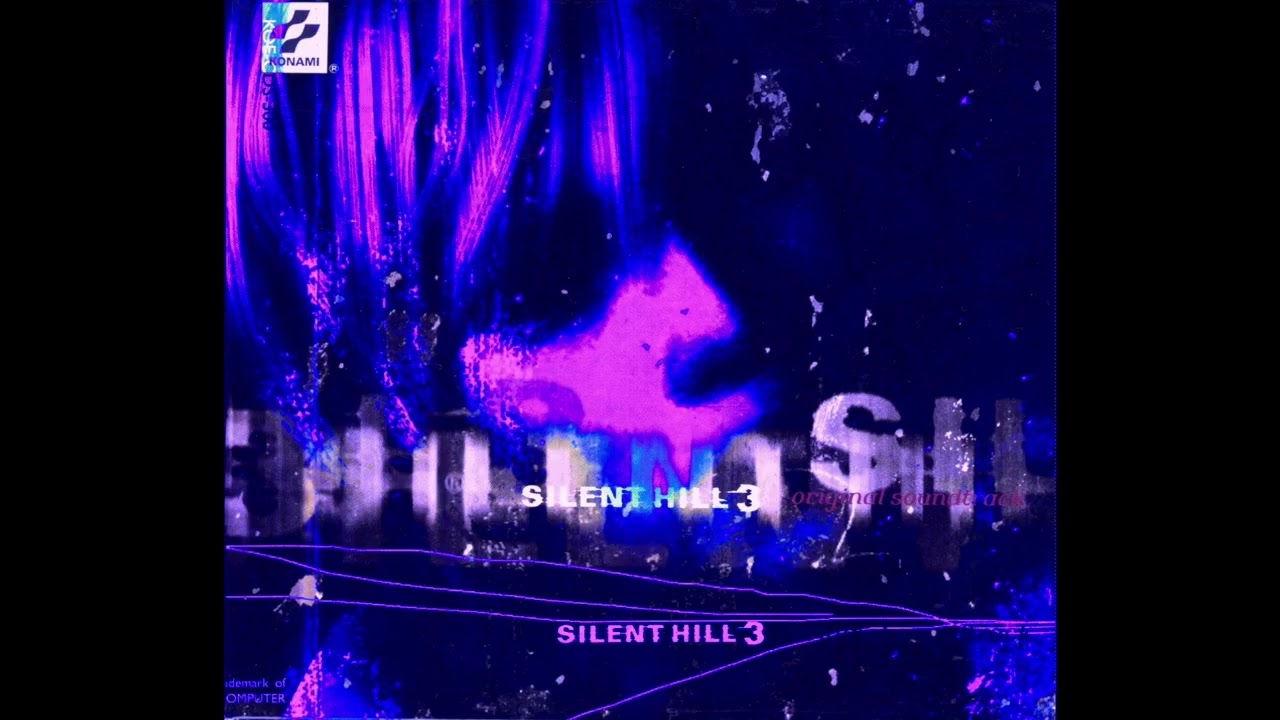 Ｓｉｌｅｎｔ　Ｈｉｌｌ　３　Ｗａｖｅ O S T  (サイレントヒル 3 )