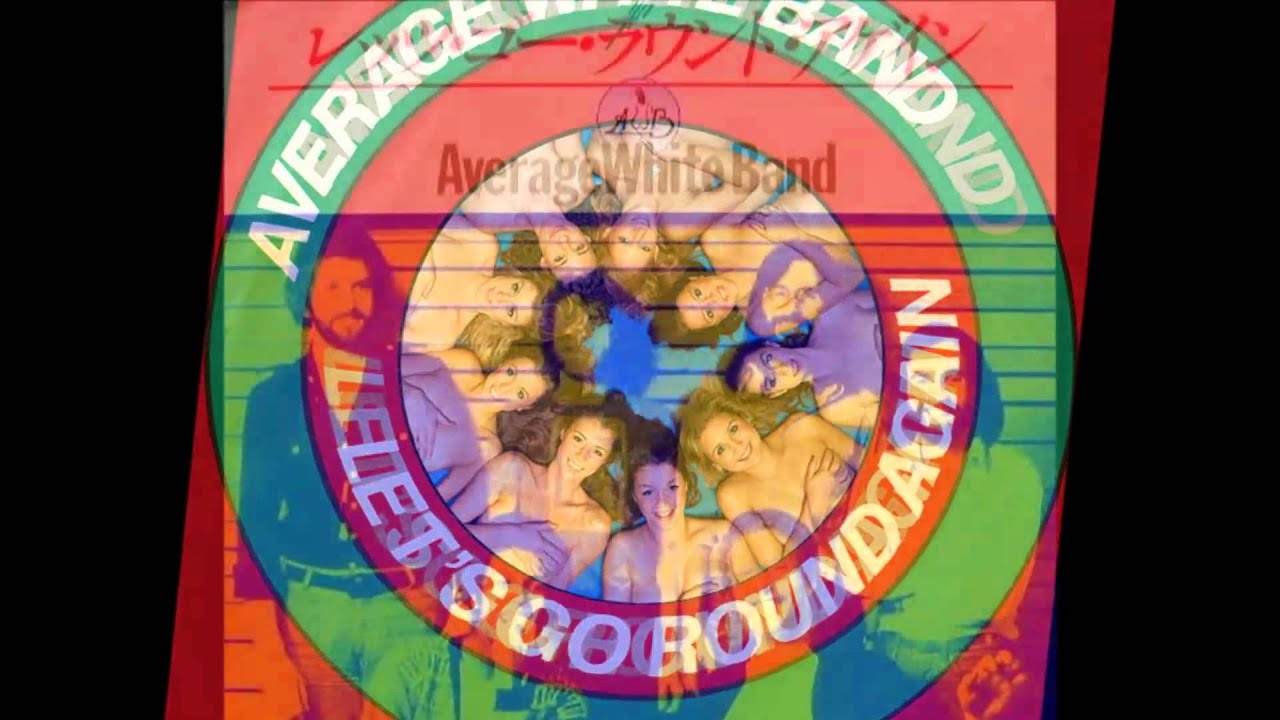 Let's Go Round Again - Average White Band - 1980 - HQ