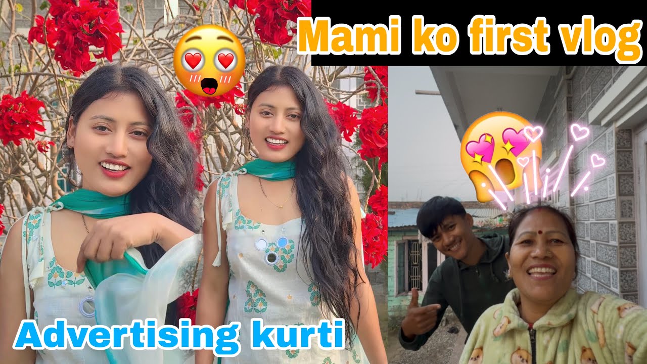 mami ko first vlog || advertisement new kurti salwar ||