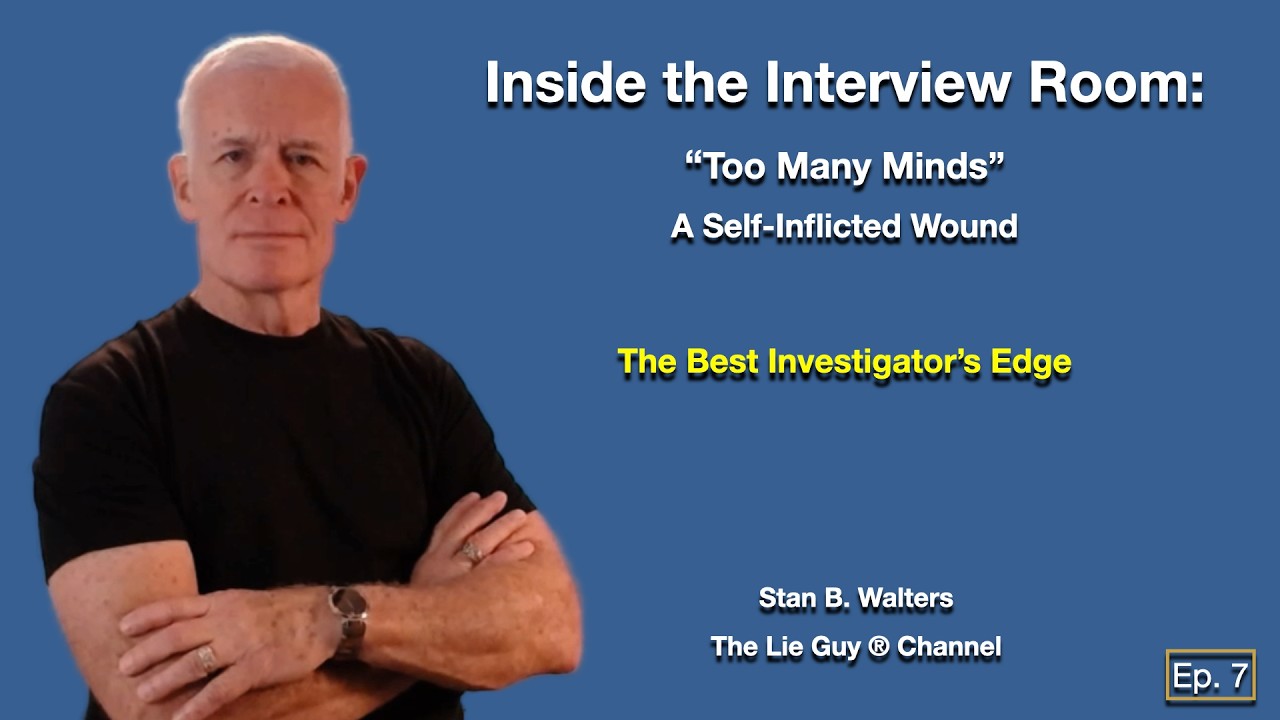 Inside the Interview Room | Too Many Minds; A Self-Inflicted Wound | Episode 7 | The Lie Guy ®