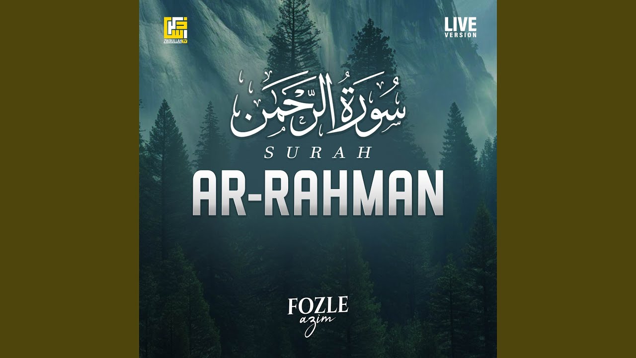 Surah Ar-Rahman (Live)